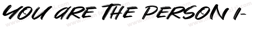 You are the person I字体转换